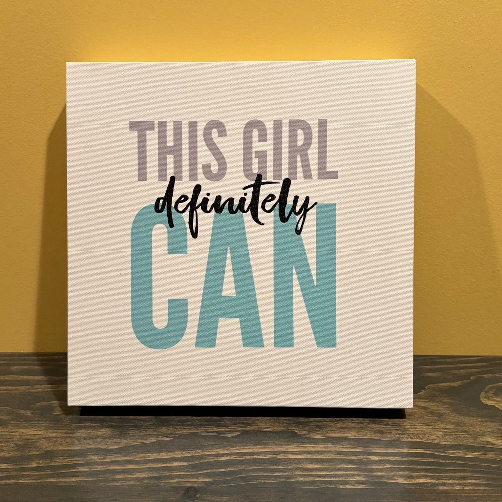 Canvas Art - This Girl Definitely Can. 10" x 10"